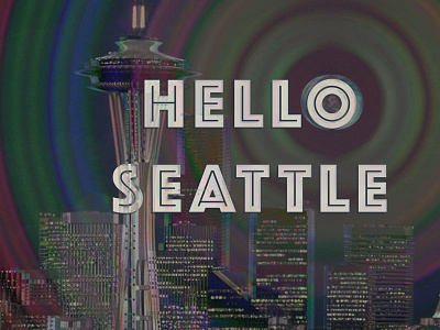I'm Moving to Seattle glitch art seattle
