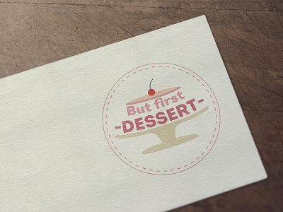 Logotype "But first dessert" v1 branding design dessert flat geometric illustration illustrator logo logo dessert minimal typography vector