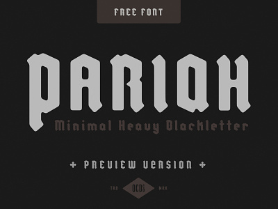PARIAH - Free font blackletter branding design font free hand drawn logo poster art typography