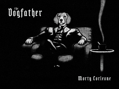 The Dogfather design dog dog illustration dogfather font godfather hand drawn illustration mafia poster art texture typography vintage