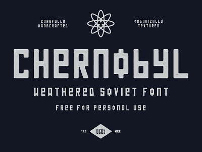 FREE FONT - Chernobyl atomic band art branding brutalist chernobyl design font font family free hand drawn illustration logo nuclear poster art radiation soviet texture typography vector vintage