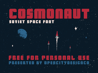 Cosmonaut - Free bold branding cosmonaut design font free hand drawn illustration logo planets poster art soviet space spaceship typography vector