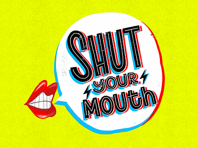 Shut your mouth garbage hand lettering ipad lettering letras lettering music musica