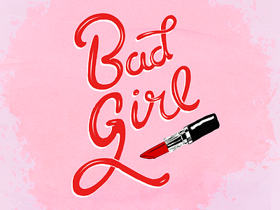Lettering - Bad girl design lettering music