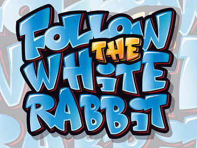 follow the white rabbit...