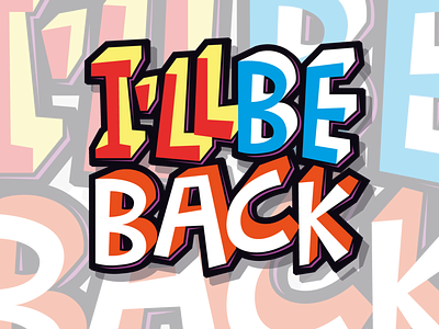 i'll be back illustration logo logos vector