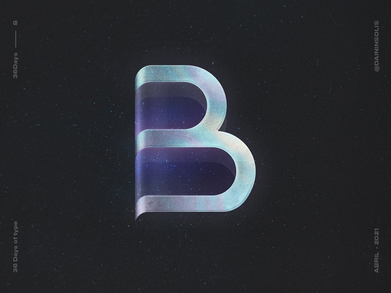 B 36 Days Of Type By Dainin Solis On Dribbble