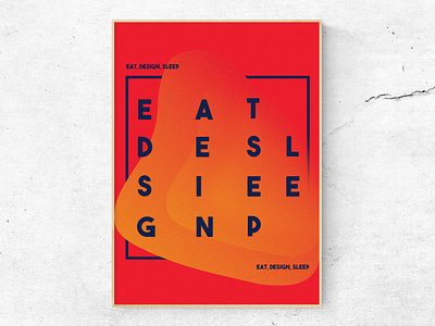 Eat, Design, Sleep 2/4 (Poster)