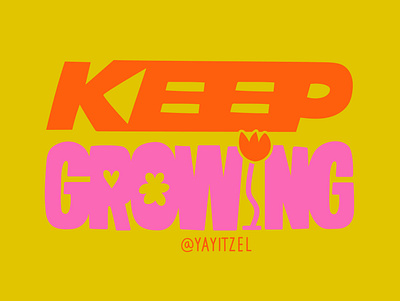 Keep Growing coloful design doodle font handlettering icon illustration lettering neon type typography vector yayitzel