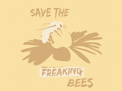 Save the Freaking Bees