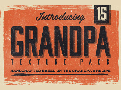15 Grandpa Texture Pack brush classic grunge halftone handmade highres lettering retro stamp texture typography vintage