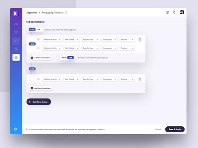 Segment Creation Screen for Marketing Software ab testing campaings condition builder conditioning conditions dynamic content marketing marketing campaign marketing strategy marketing tools product design saas segment segmentation segmented control segments uidesign uixui user interface uxdesign