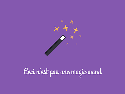 Ce n'est pas magique illustration magic wand