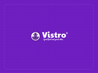 Vistro Restaurant branding graphic design logo