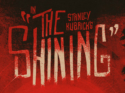 The Shining by Matthew Griffin on Dribbble