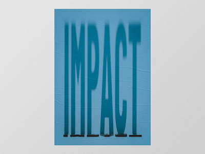 Impact 3d 3d art cinema 4d experiment octane otoy personal project poster poster a day poster art poster design render type typography vibrant