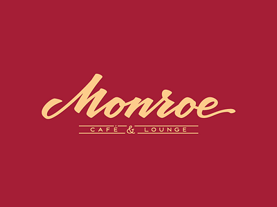 Monroe Café & Lounge - final logo brush script drawing hand lettering lettering logo monroe type design typography