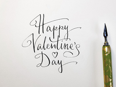 Happy Valentine's Day calligraphy cie. francaise dip pen happy valentines day ink lettering nib pen script type typography valentine