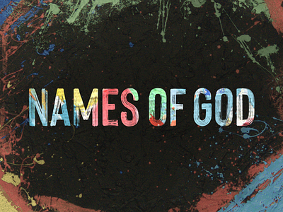 Names of God christian church graphic design paint painting photoshop series
