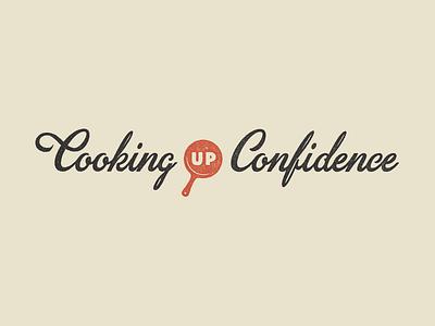 Cooking Up Confidence chef cook cooking lettering logo logotype script skillet