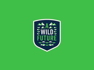 A Wild Future badge conservation future green protection wild wildlife
