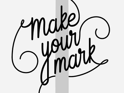 Make Your Mark 01