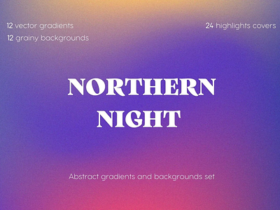 Vector gradients + grainy versions