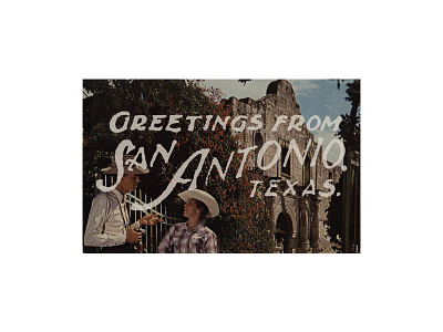 Greetings From San Antonio alamo lock up texas type typography vintage