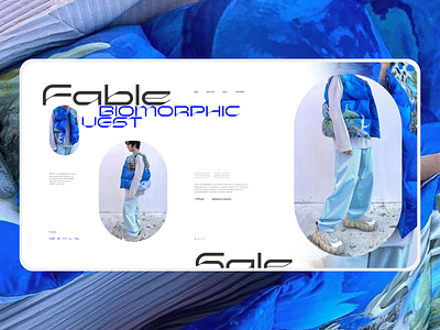 Fable Biomorphic vest 3d animation balenciaga branding c4d design fashion landing page logo motion graphics tilda ui ui ux ui elements ux web design webdesign