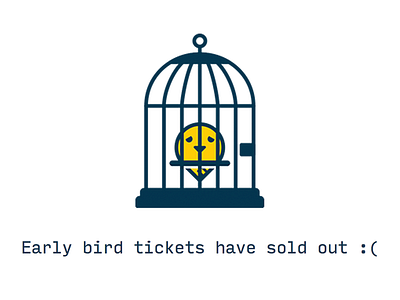 JsConfAr 2014 Earlybird Sold out! bird cage early flat javascript out sad sold unhappy