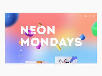 Colour Exploration - Neon Mondays 3d bright colorful colours design monday move texture typography ui
