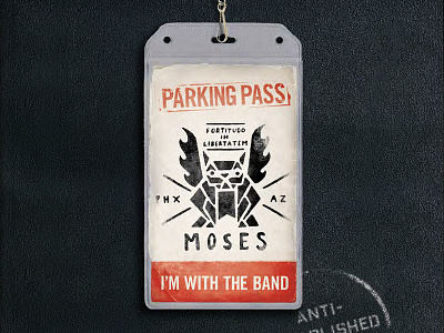 Moses, Inc Secondary Identity and Guest Pass advertising agency backstage badge gargoyle im with the band liberty moses parking pass
