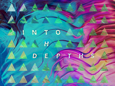 Into The Depths color experiment paint shape texture triangle type waves