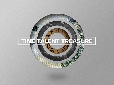 Time Talent Treasure circles circular concept dc series sermon talent texture three time treasure washington dc