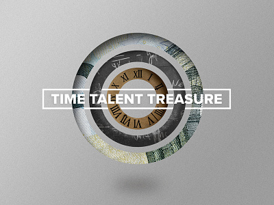 Time Talent Treasure