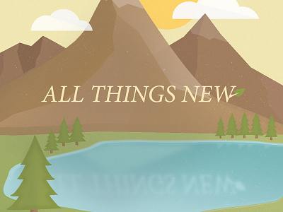 All Things New concept 2 album illustration mountain nature tree