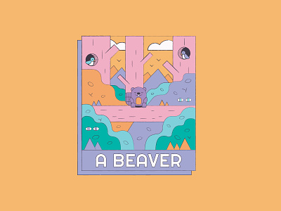 A Beaver beaver bird birds bushes eyes flat grass illustration illustrator moutains nature outdoors simple