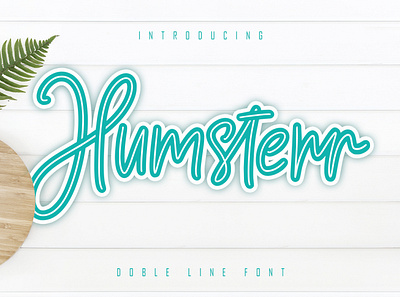 Humsterr - Double Line Font best seller corporate handwritten natural playfull script