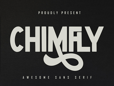 Chimfly - Awesome Sans Serif