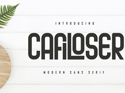 Cafiloser - Modern Sans Serif natural