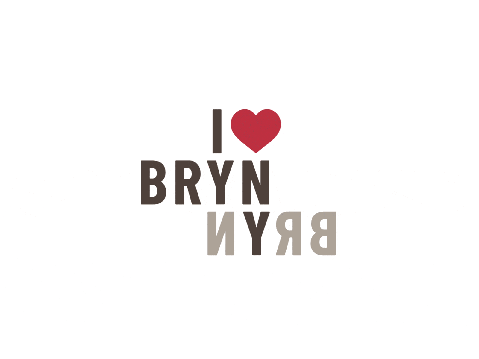 I <3 Bryn alternative version