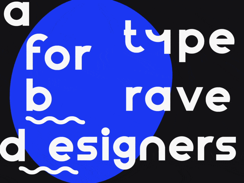 An experimental variable font for brave designers.