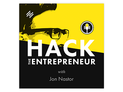 Hack the Entrepreneur Show Art black cover art itunes podcast yellow