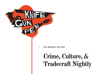 Knife Gun Pen crime saul bass story