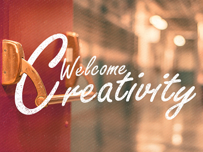 #04 Welcome Creativity