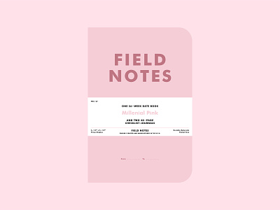 Field Notes | "Millennial Pink" field notes flat flat design flat illustration illustration millenial pink minimal typography