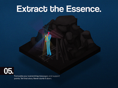 5. EXTRACT THE ESSENCE