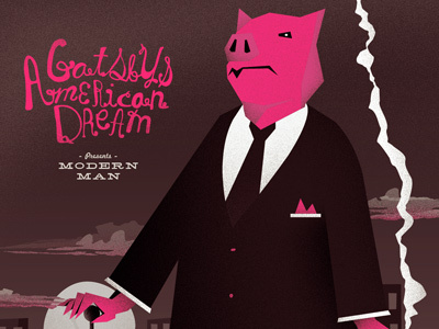 Modern Man #3 best band ever cd artwork gatsbys american dream illustration pig texture