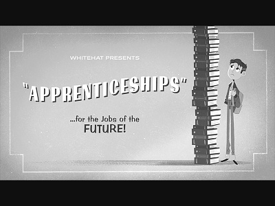 Whitehat - Apprenticeships animation cartoon illustration title card