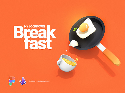 My Lockdown Breakfast 3d art branding covid19 graphicdesign illustration mobile app ui design vector website